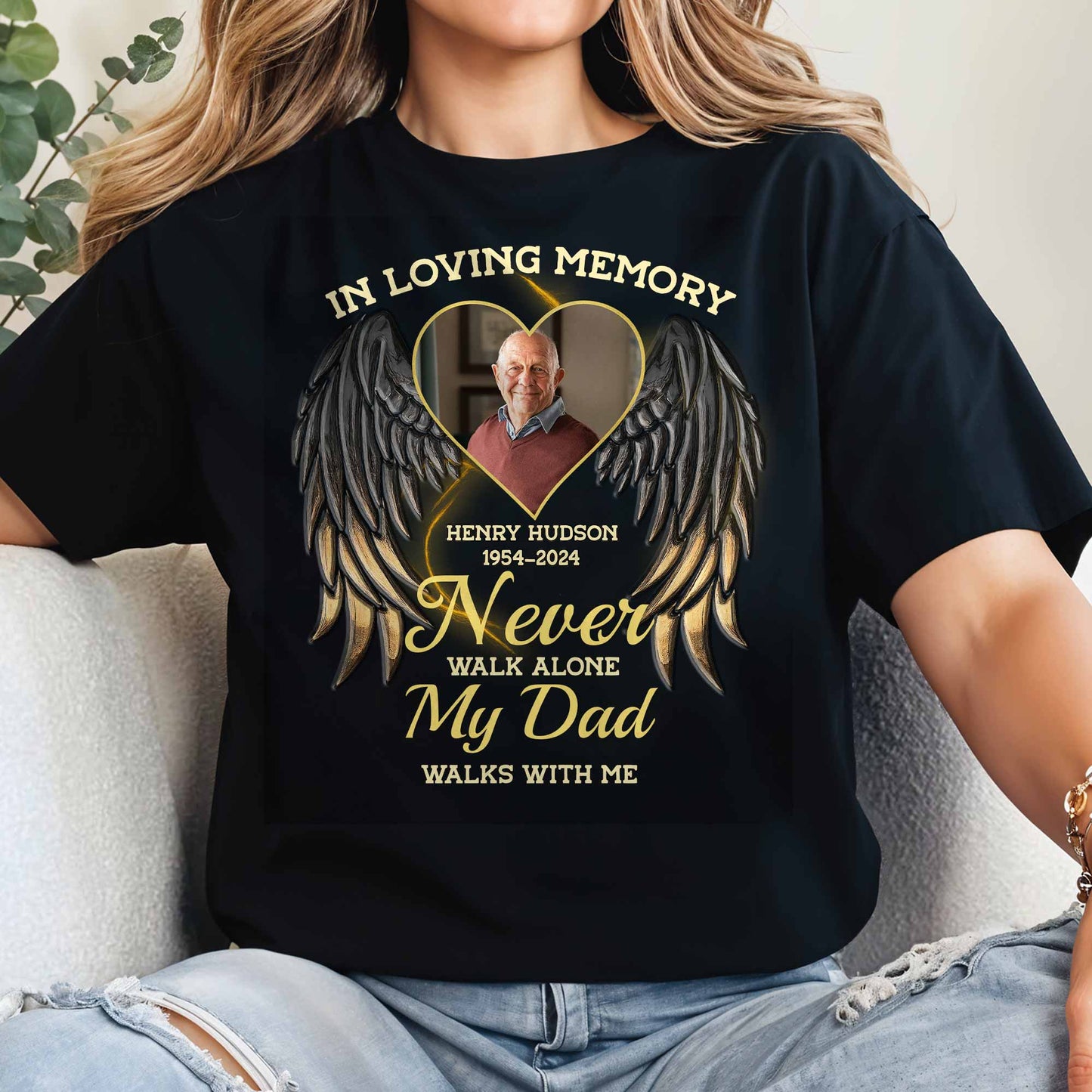 In Loving Memory, My Dad Forever In Heart