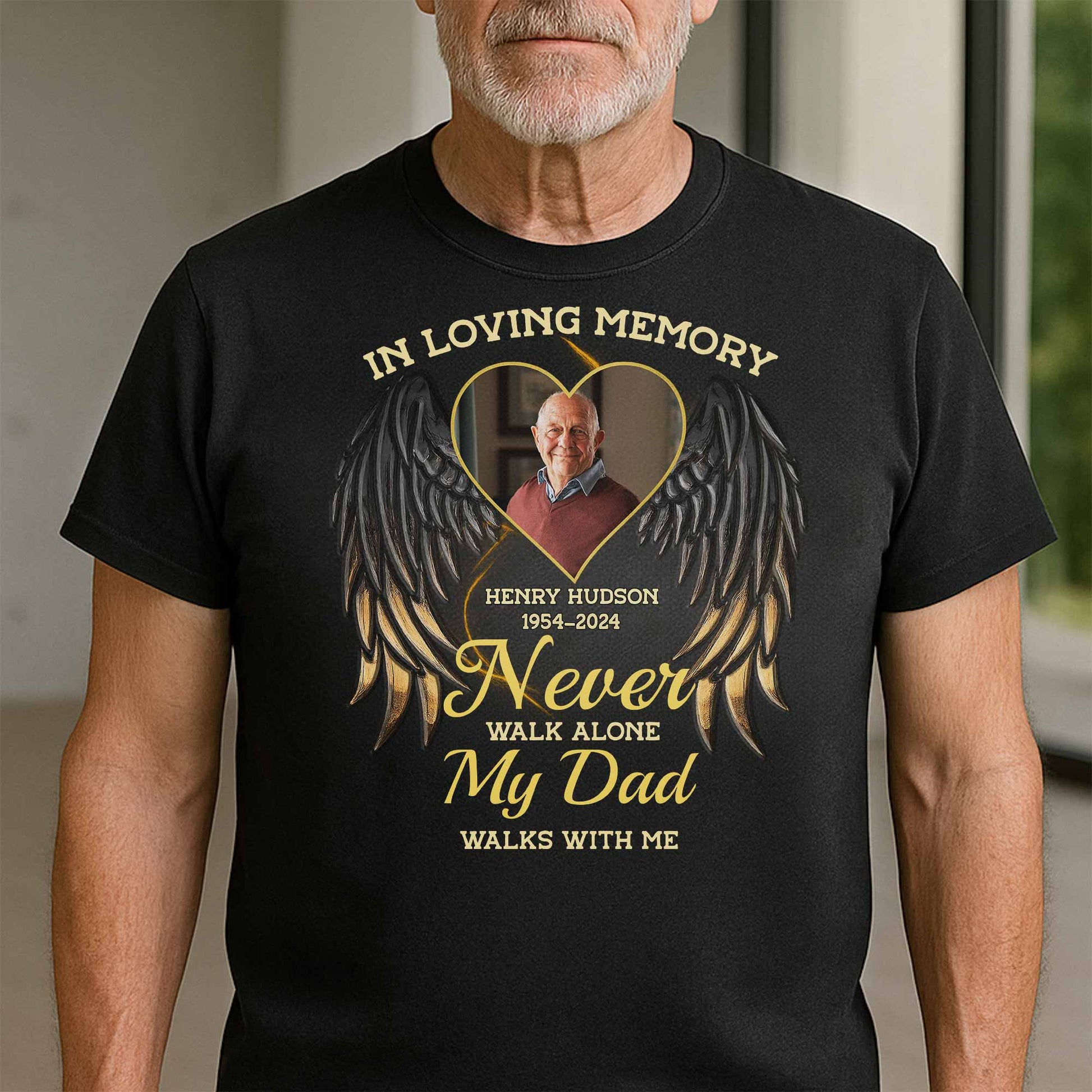 In Loving Memory, My Dad Forever In Heart