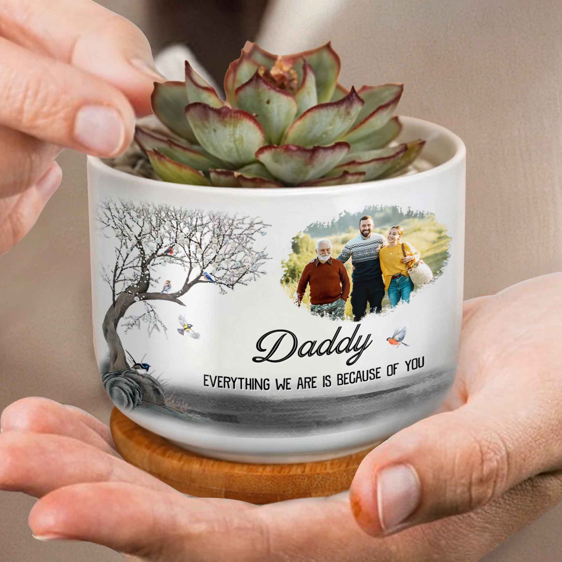 Daddy Everything We Are Is Because Of You, Family Photo and Tree