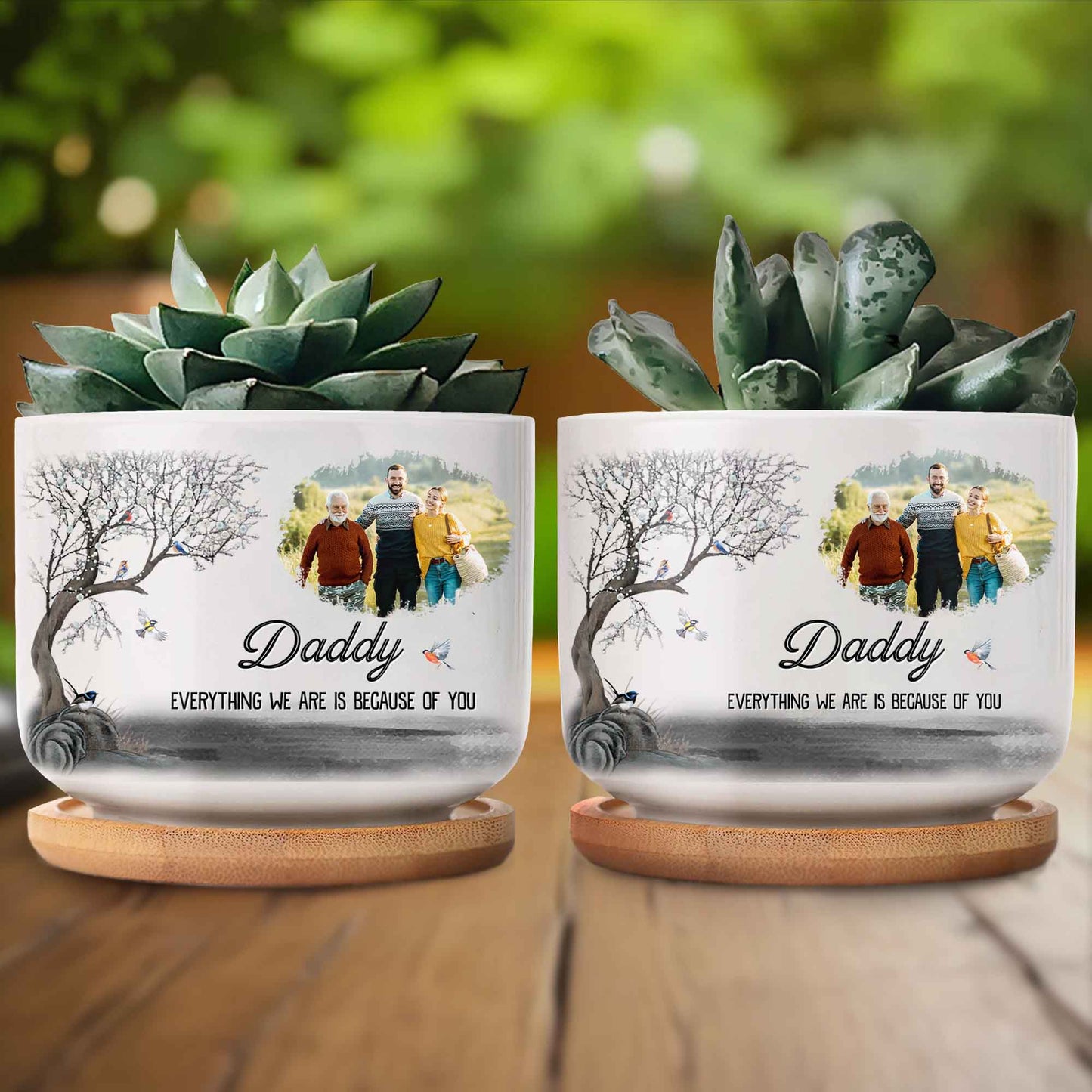 Daddy Everything We Are Is Because Of You, Family Photo and Tree
