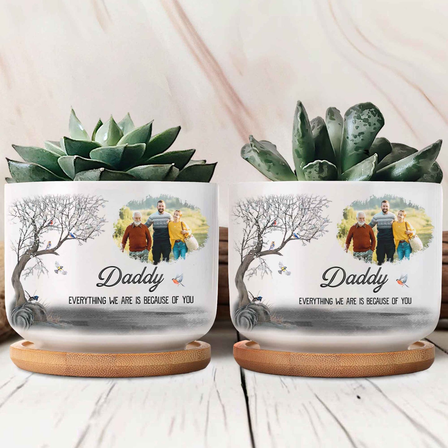 Daddy Everything We Are Is Because Of You, Family Photo and Tree