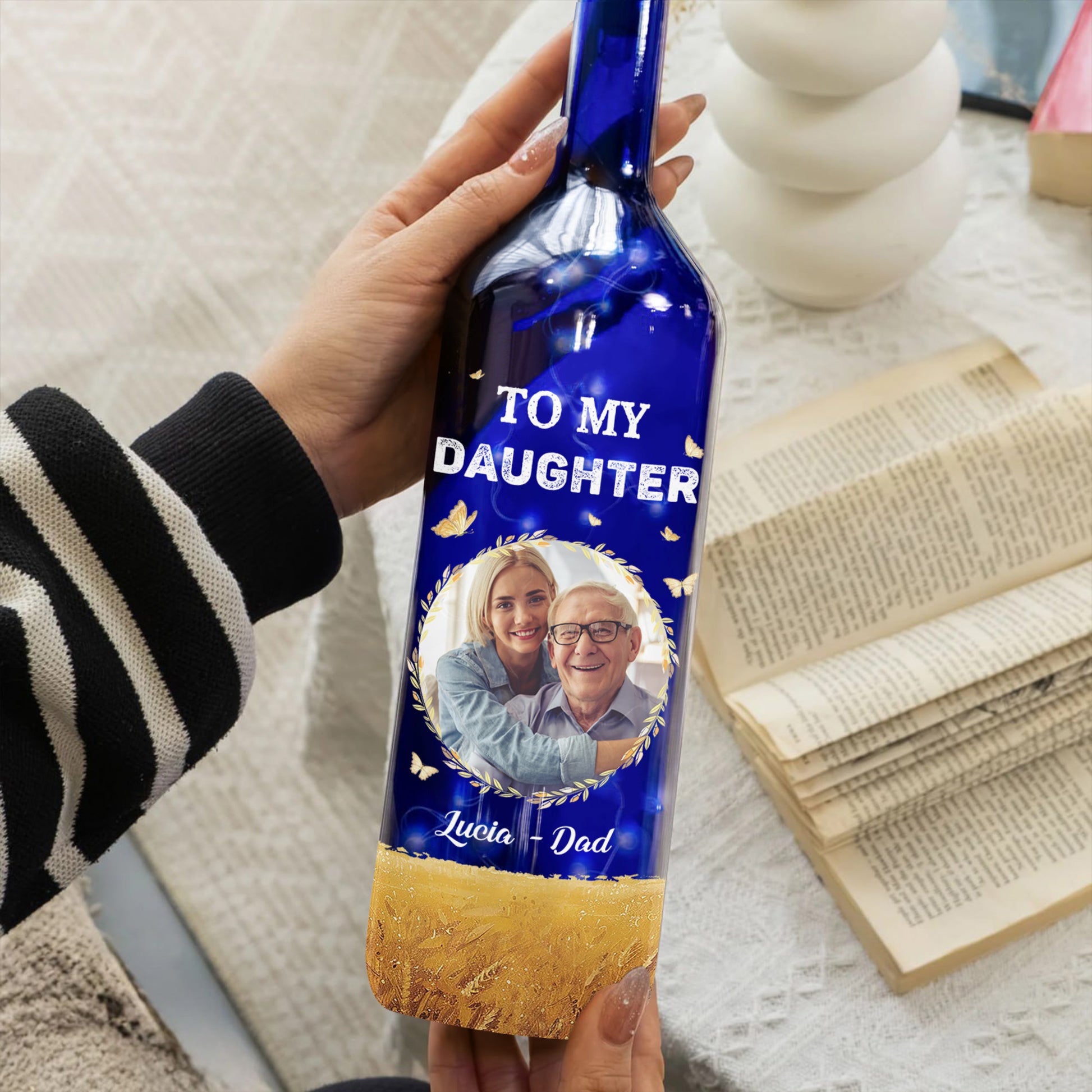 To My Daughter, I Love You, Proud of You