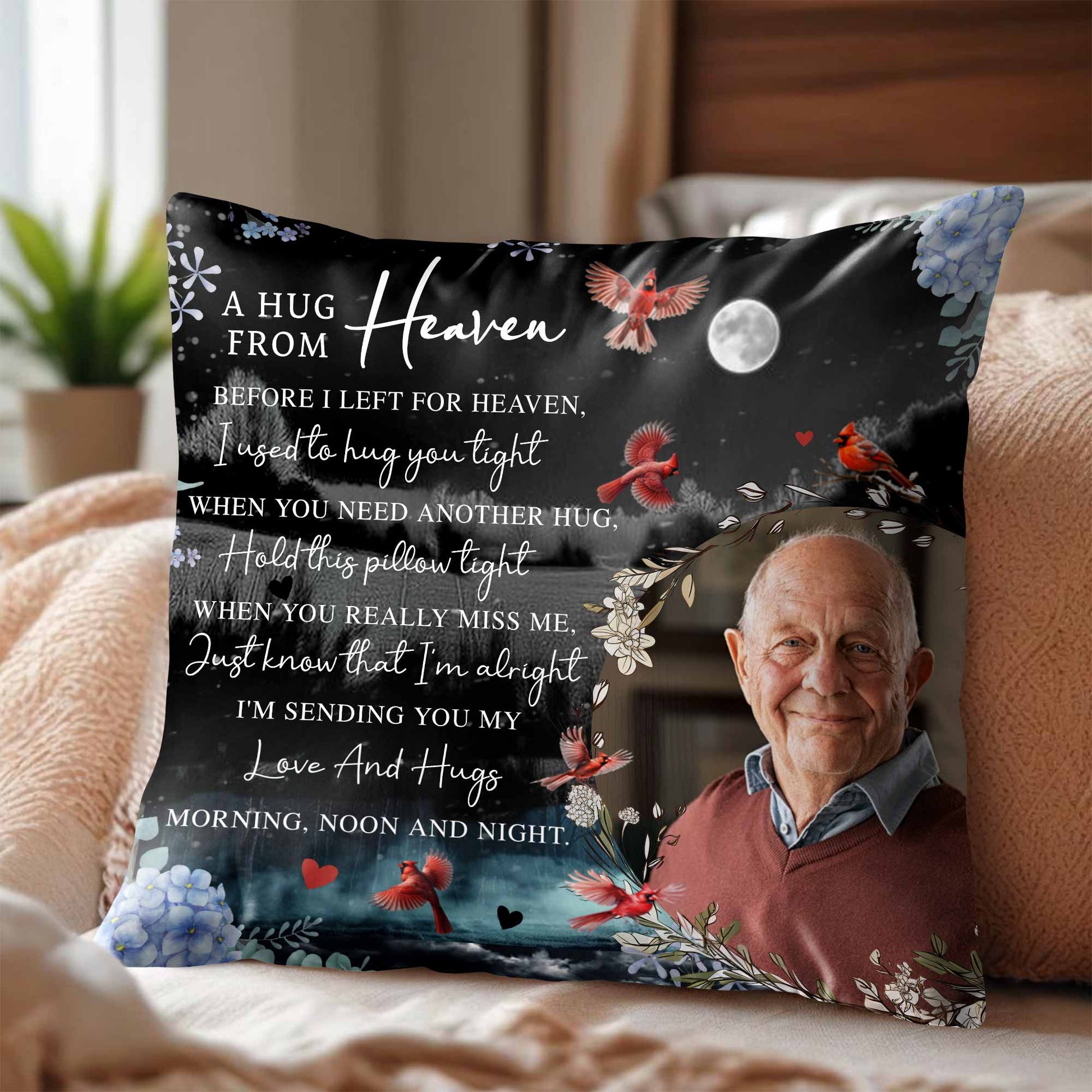 A Hug From Heaven, Hold This Pillow Tight