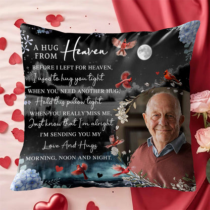 A Hug From Heaven, Hold This Pillow Tight