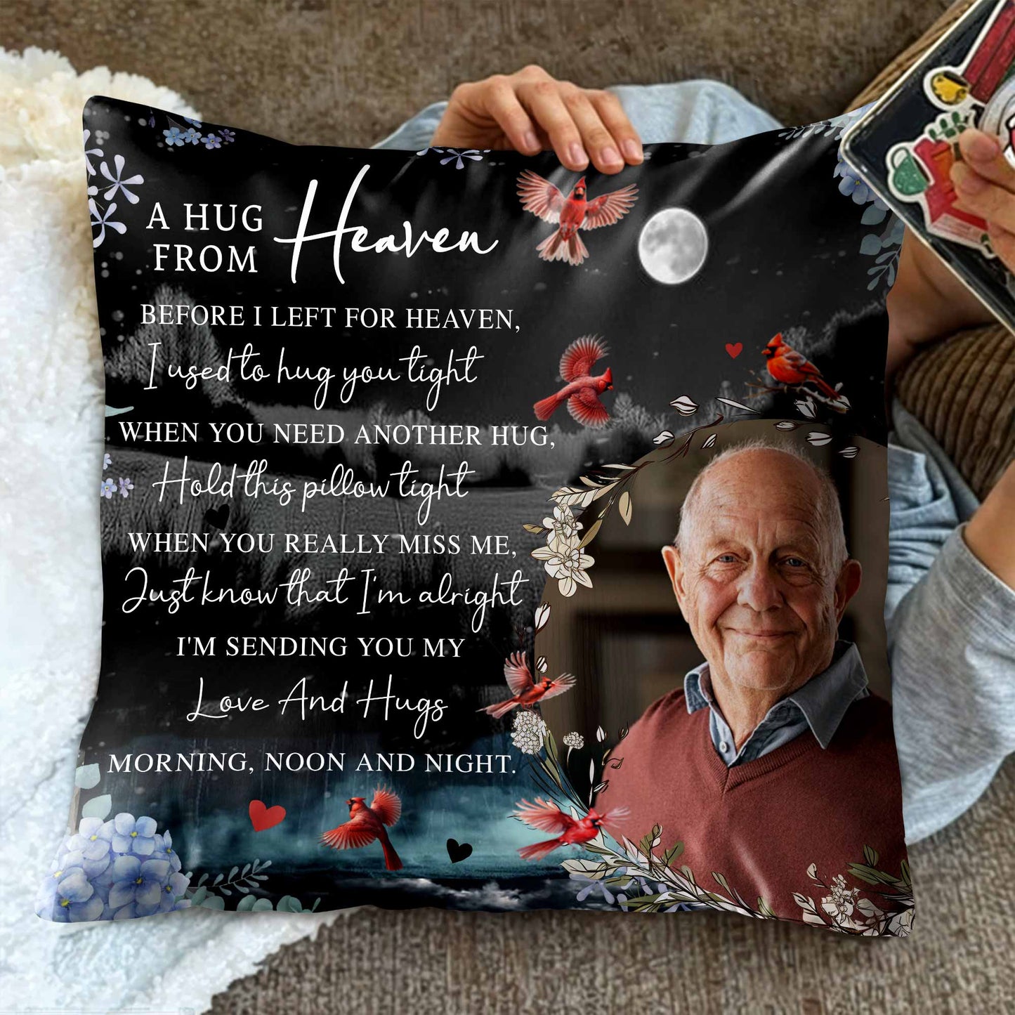 A Hug From Heaven, Hold This Pillow Tight