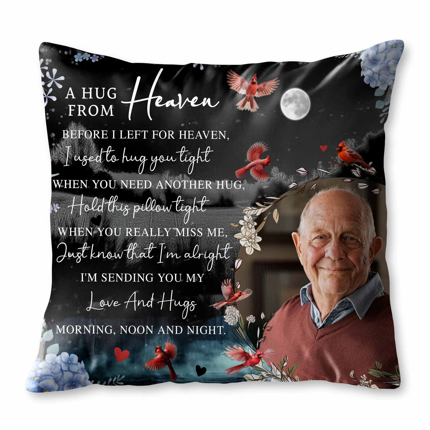 A Hug From Heaven, Hold This Pillow Tight