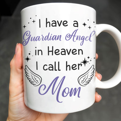 Guardian Angel In Heaven Called Mom