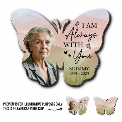 I Am Always With You Butterfly Heart Design