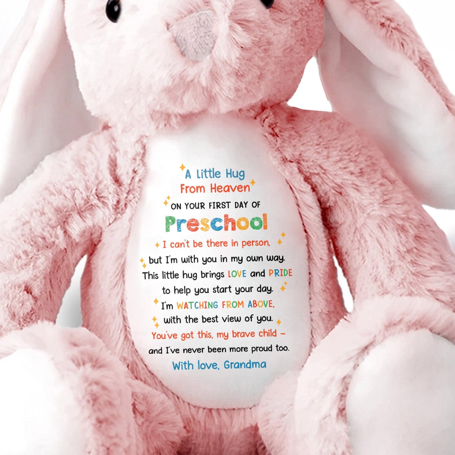 A Little Hug From Heaven On Your First Day Of Preschool, Stuffed Bunny