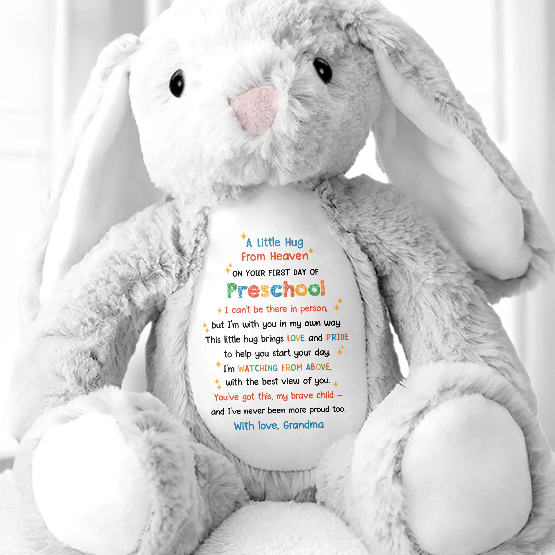 A Little Hug From Heaven On Your First Day Of Preschool, Stuffed Bunny