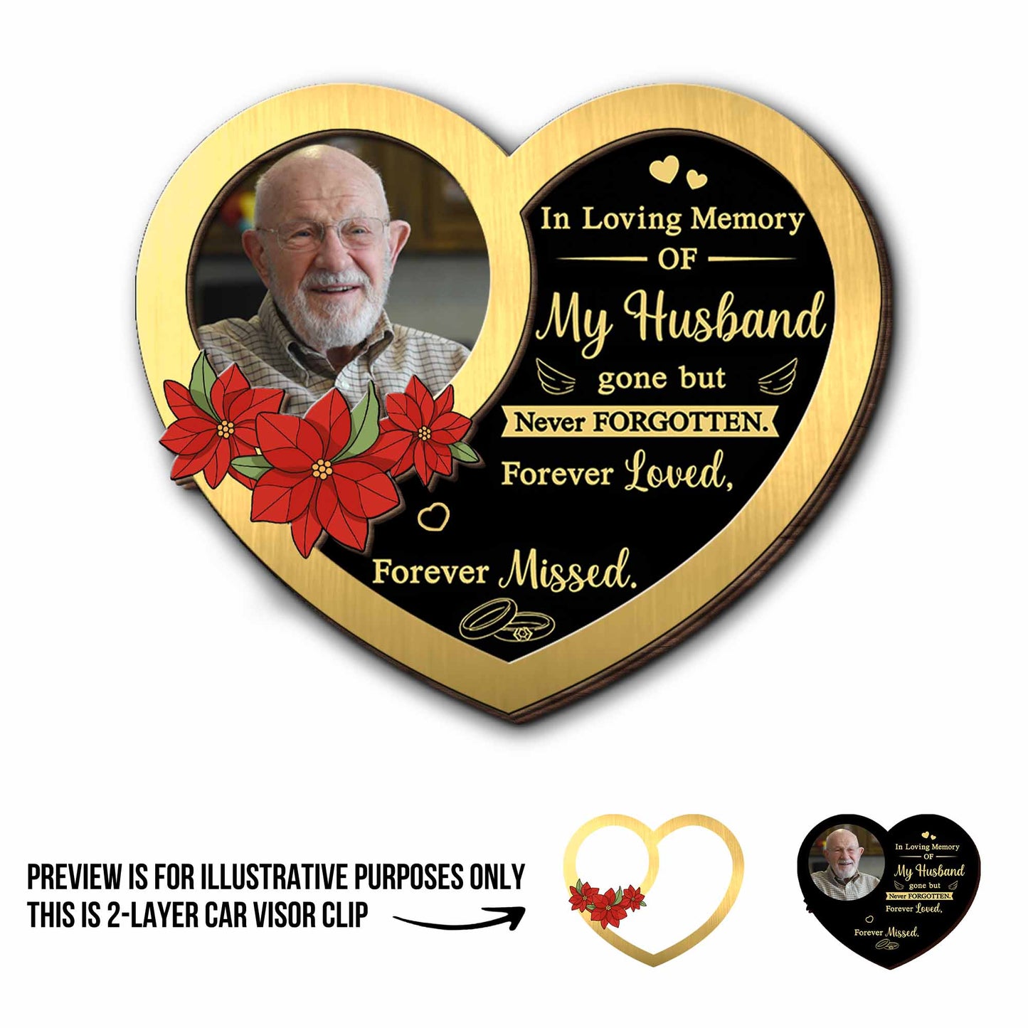 In Loving Memory Of My Husband, Heart Shaped Flowers