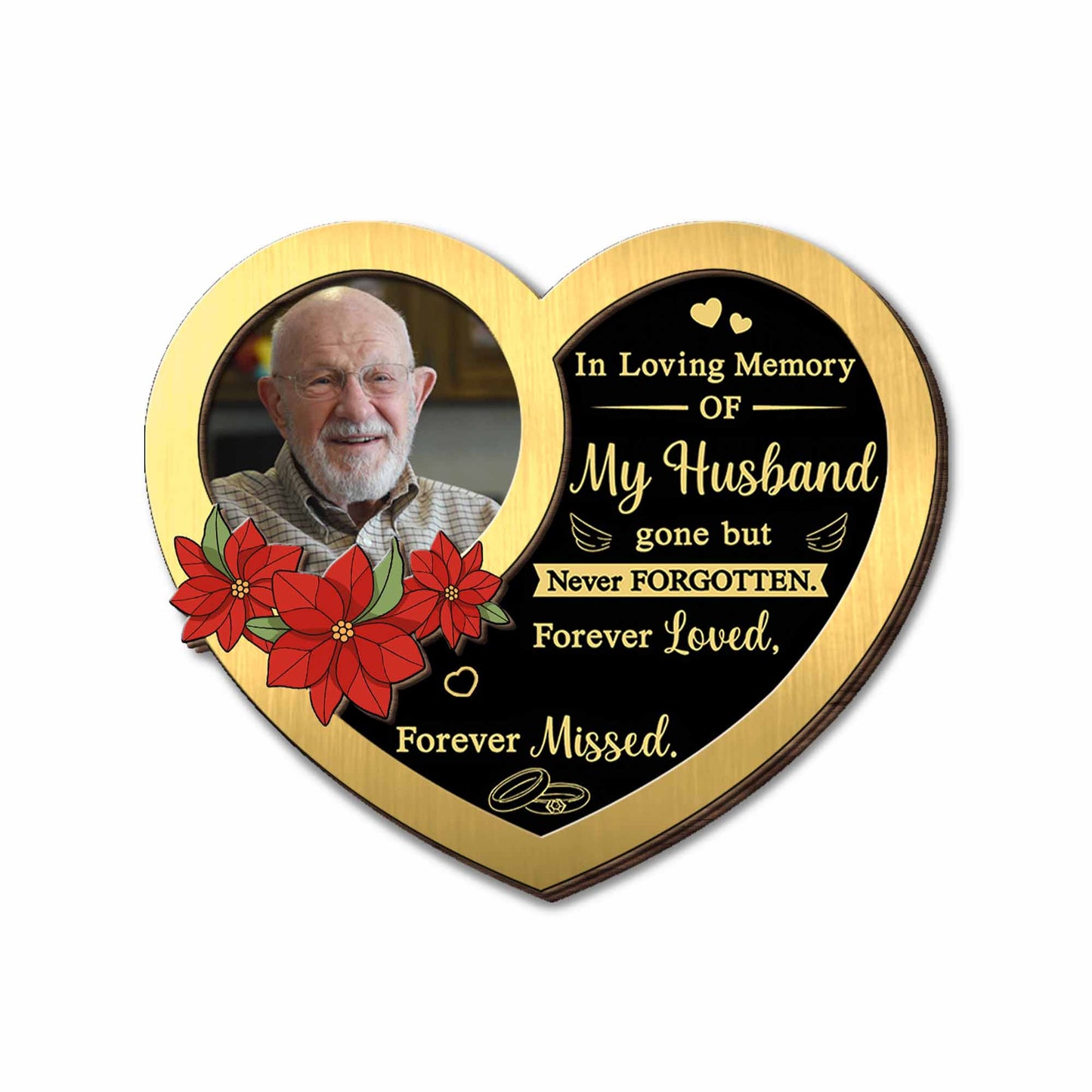 In Loving Memory Of My Husband, Heart Shaped Flowers