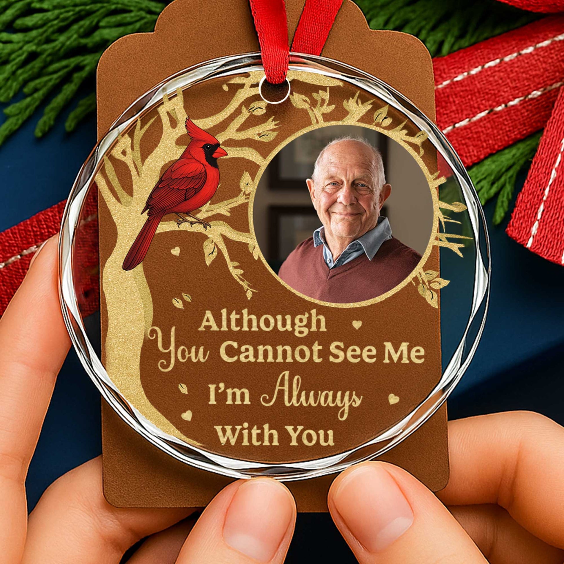 Although You Cannot See Me, I'm Always With You, Cardinal