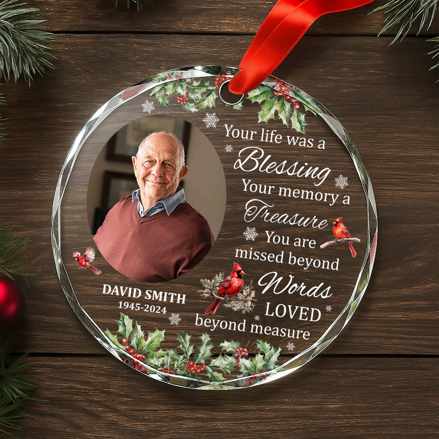 Your Life Was A Blessing With Cardinals And Holly