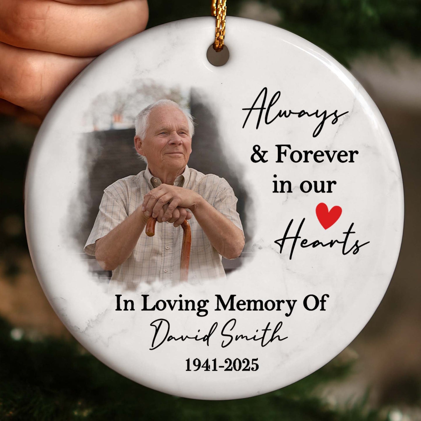 Always & Forever In Our Hearts Memorial Ornament