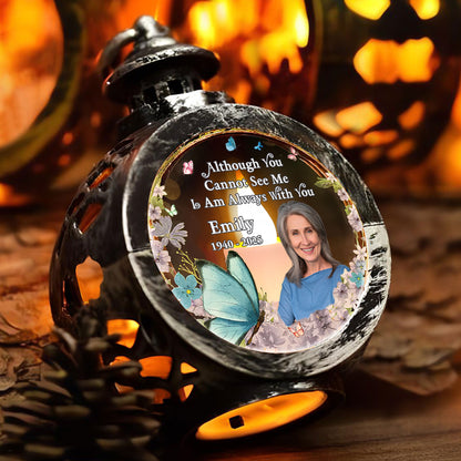 Although You Cannot See Me I Am Always With You, Butterfly And Flowers