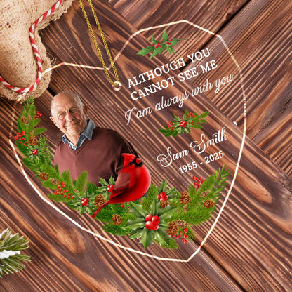 Although You Cannot See Me, I Am Always With You, Cardinal And Holly