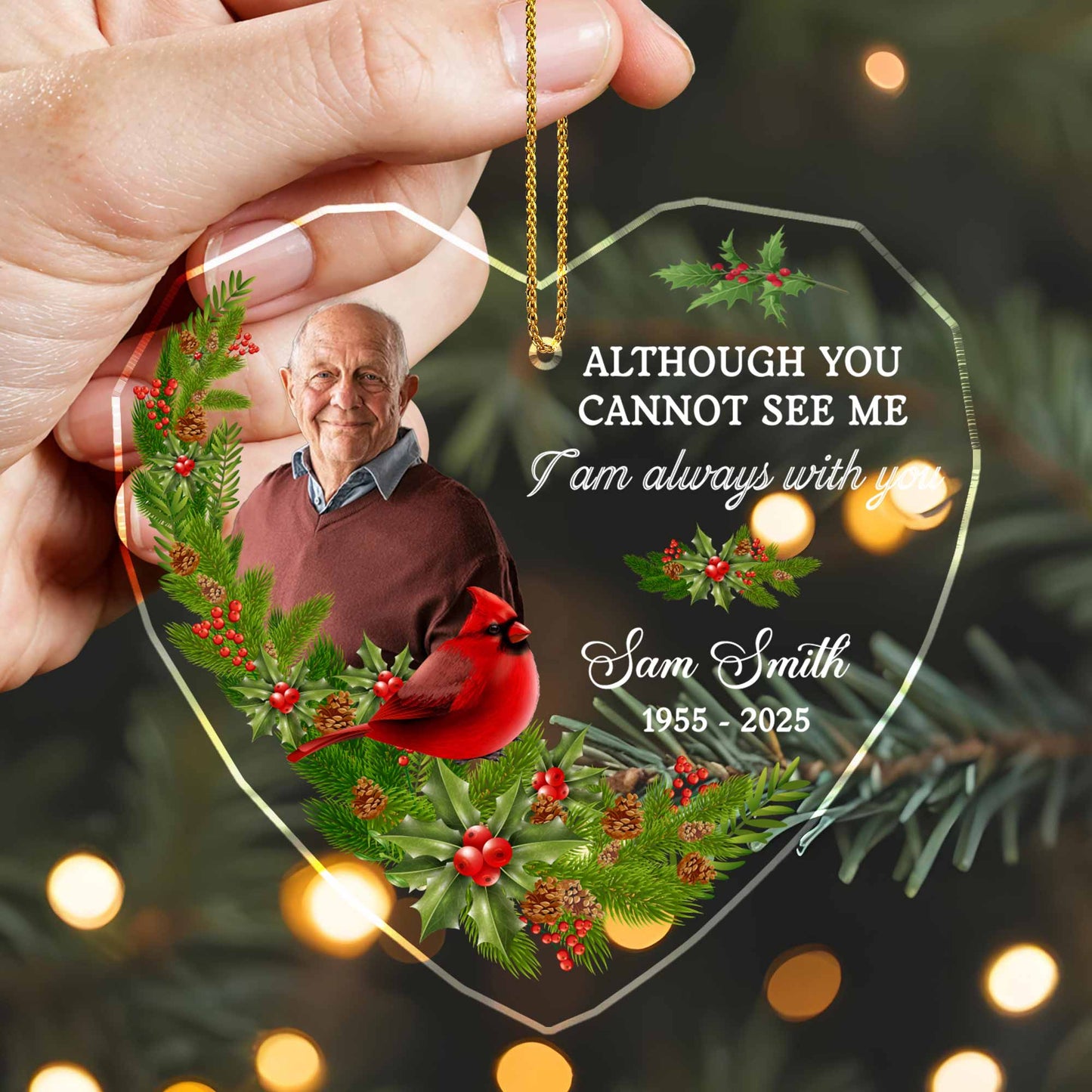 Although You Cannot See Me, I Am Always With You, Cardinal And Holly