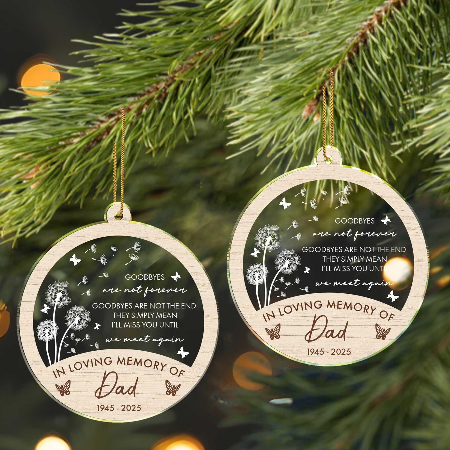 Goodbyes Are Not Forever Memorial Ornament