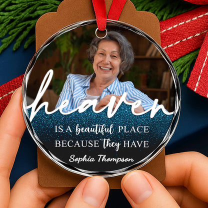 Heaven Is A Beautiful Place With My Loved Ones