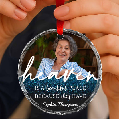 Heaven Is A Beautiful Place With My Loved Ones