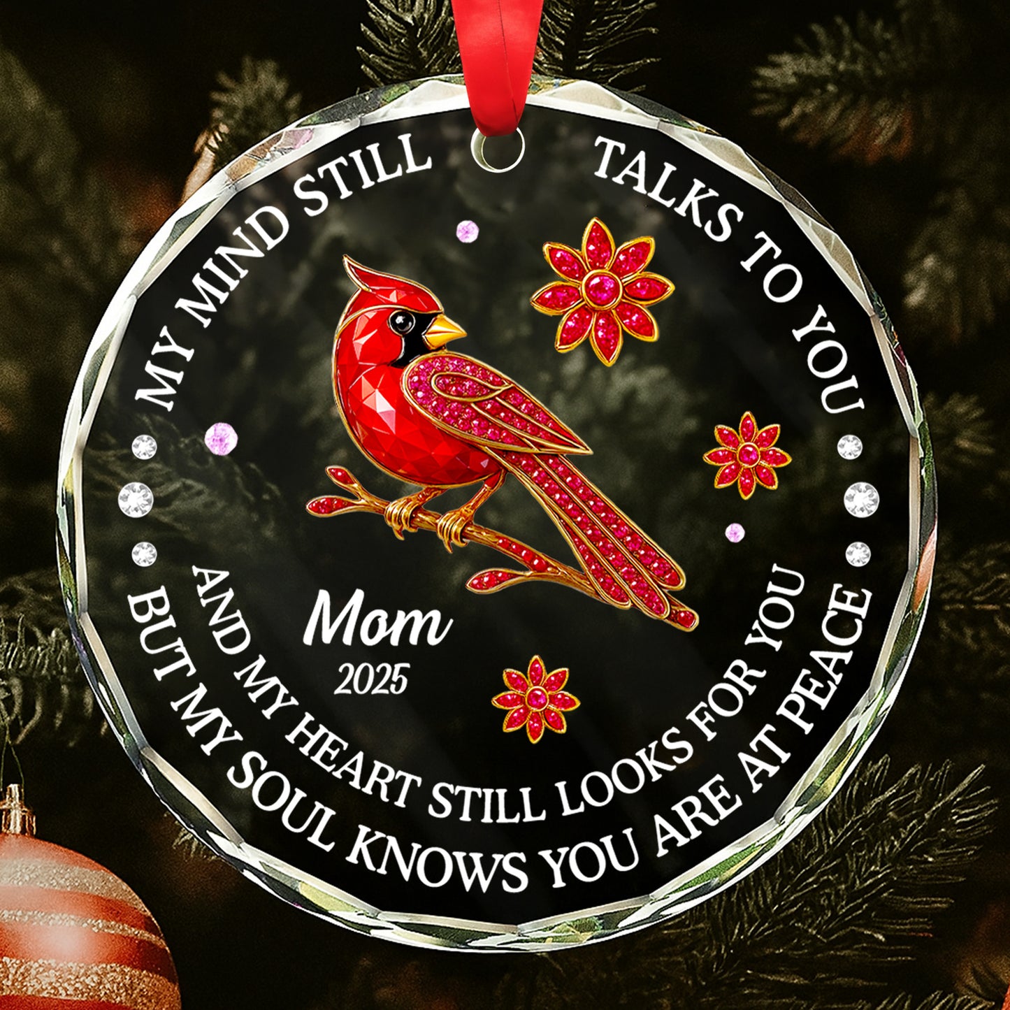 Mi mente aún te habla, diseño de cardenales y flores - Adorno circular de cristal personalizado - HME268_CGOR 