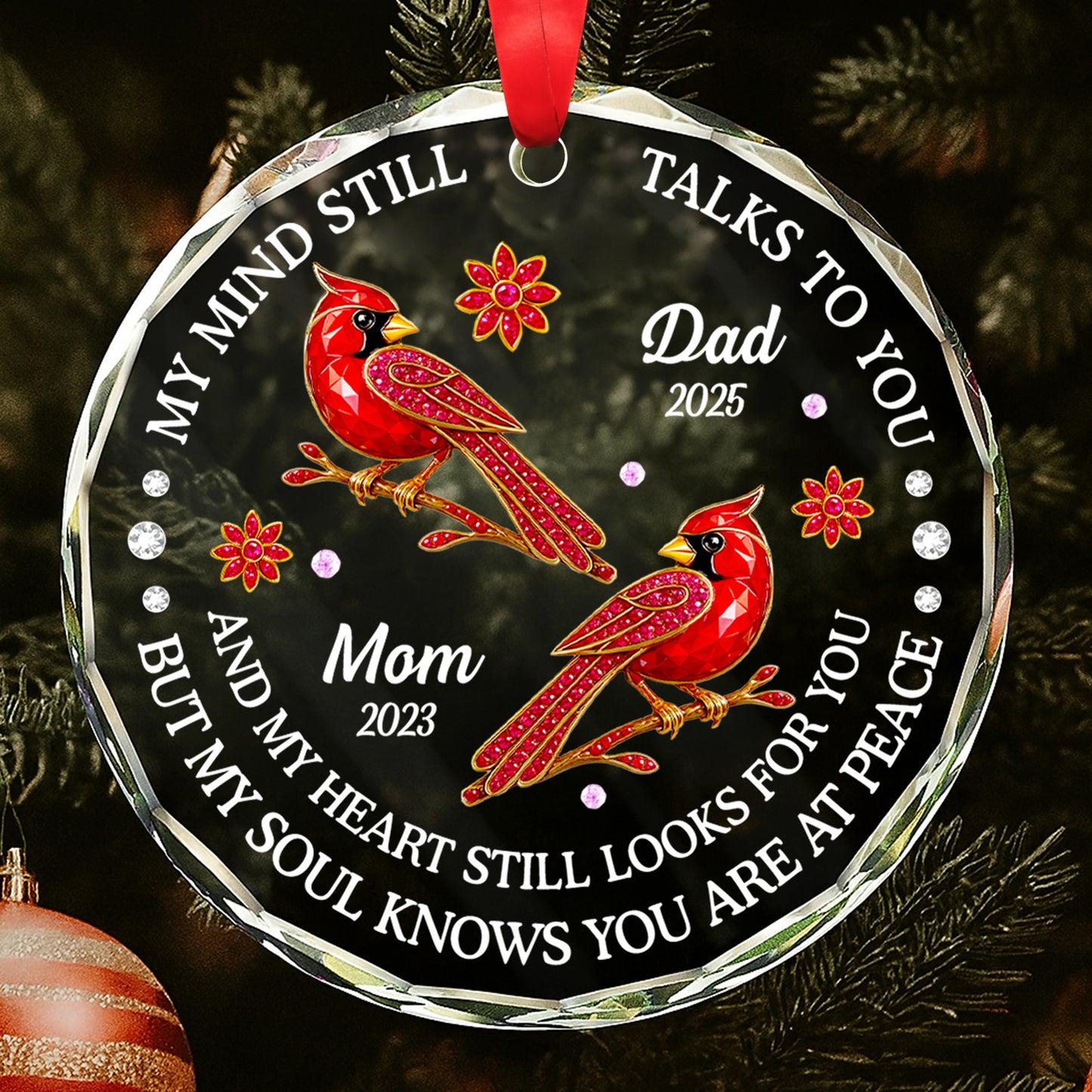 Mi mente aún te habla, diseño de cardenales y flores - Adorno circular de cristal personalizado - HME268_CGOR 