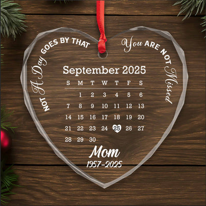 Not A Day Goes By That You Are Not Missed, Heart Calendar Design