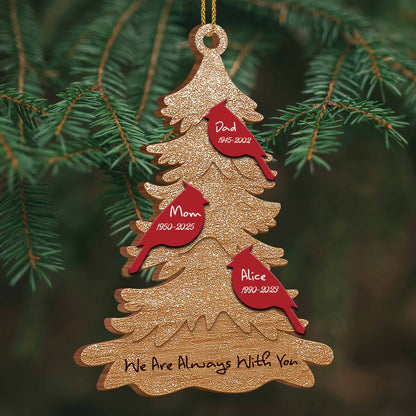 We Are Always With You Christmas Tree Ornament