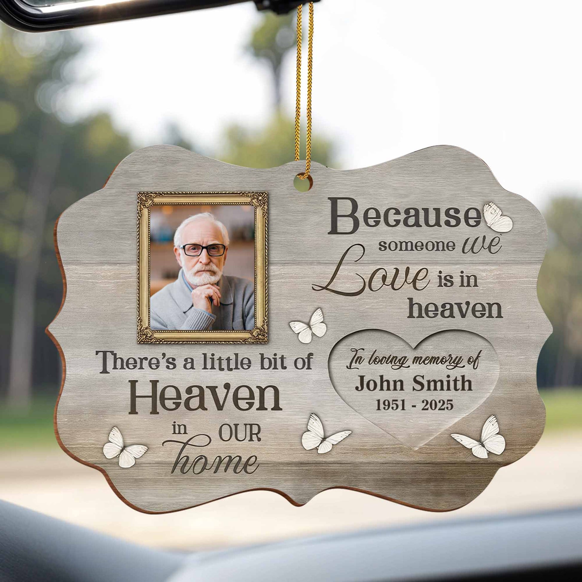 Because Someone We Love Is In Heaven, Memorial Ornament