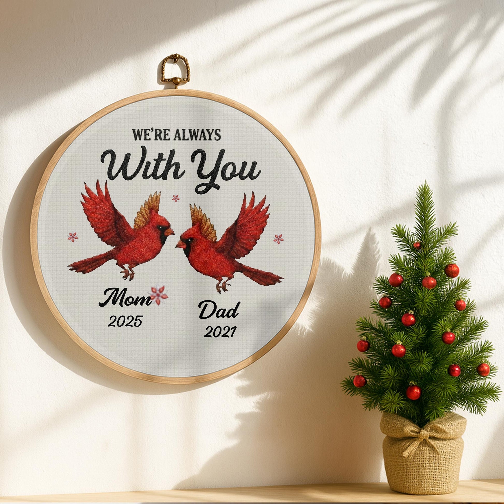 We're Always With You With Red Birds