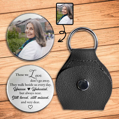 Those We Love Don't Go Away, Pocket Hug Keychain