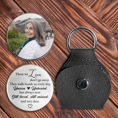 Those We Love Don't Go Away, Pocket Hug Keychain