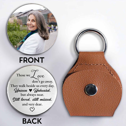 Those We Love Don't Go Away, Pocket Hug Keychain