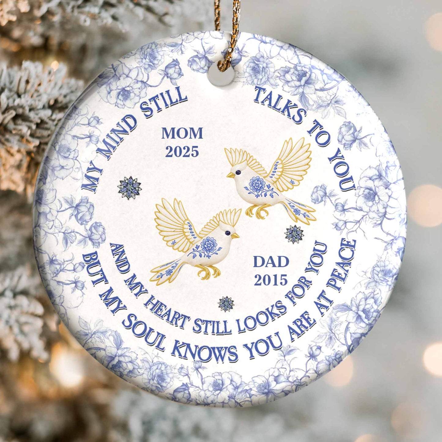 My Mind Still Talks to You, Butterflies and Flowers Ornament - Personalized Custom Ceramic Ornament With Round Shape - HME319_RCE