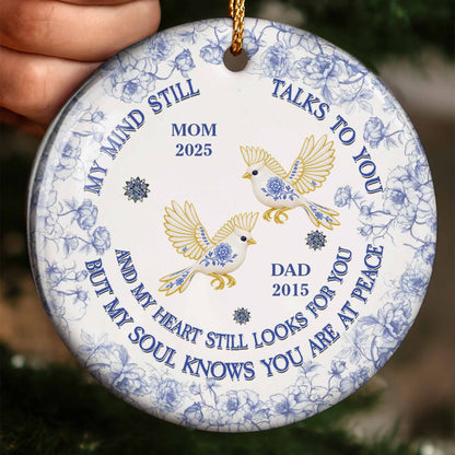 My Mind Still Talks to You, Butterflies and Flowers Ornament - Personalized Custom Ceramic Ornament With Round Shape - HME319_RCE