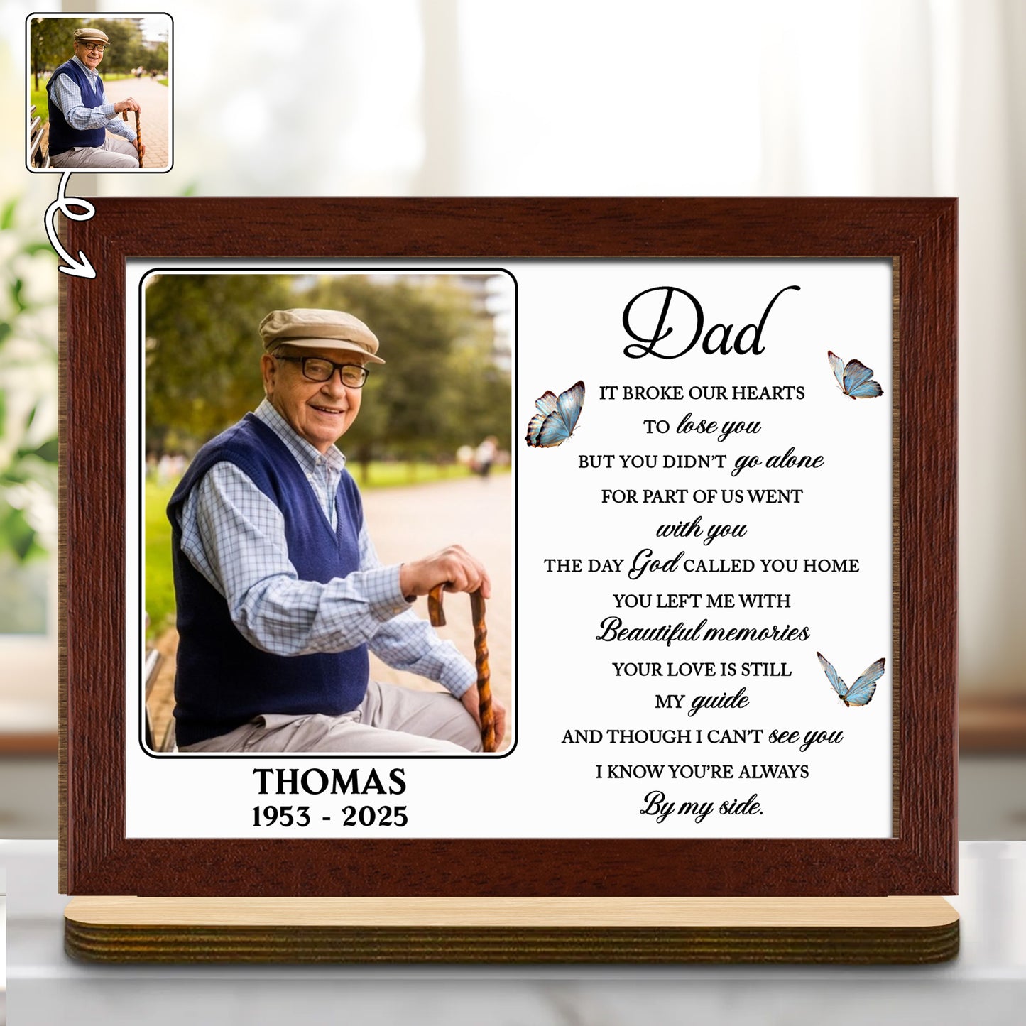 It Broke Our Hearts To Lose You With Butterflies And Beautiful Memories