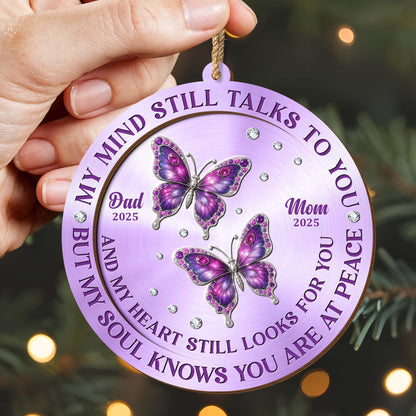 My Mind Still Talks To You Butterflies Wood Ornament