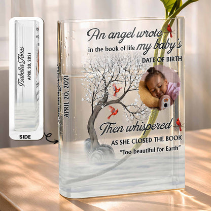 An Angel Wrote In The Book Of Life My Baby's Date Of Birth