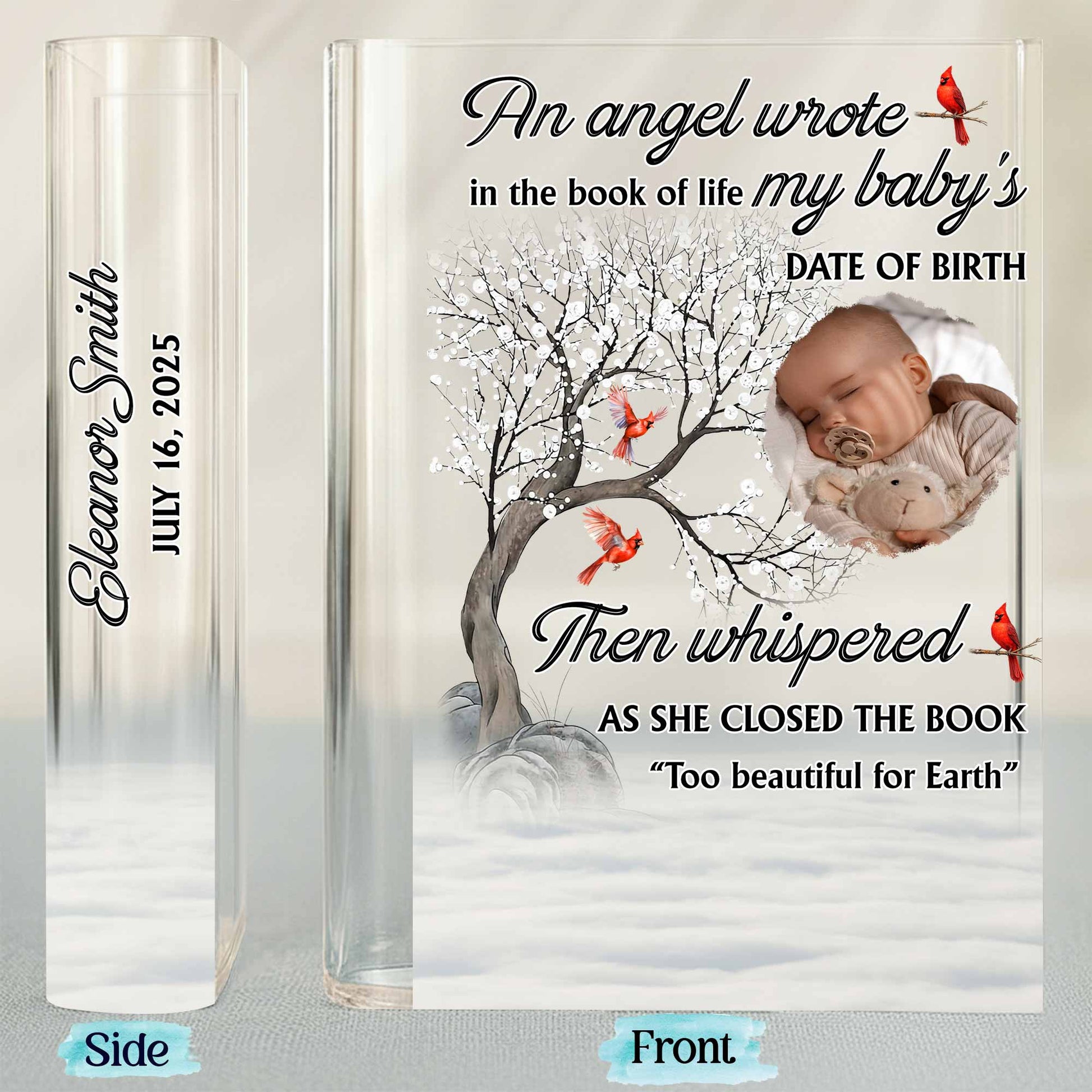 An Angel Wrote In The Book Of Life My Baby's Date Of Birth