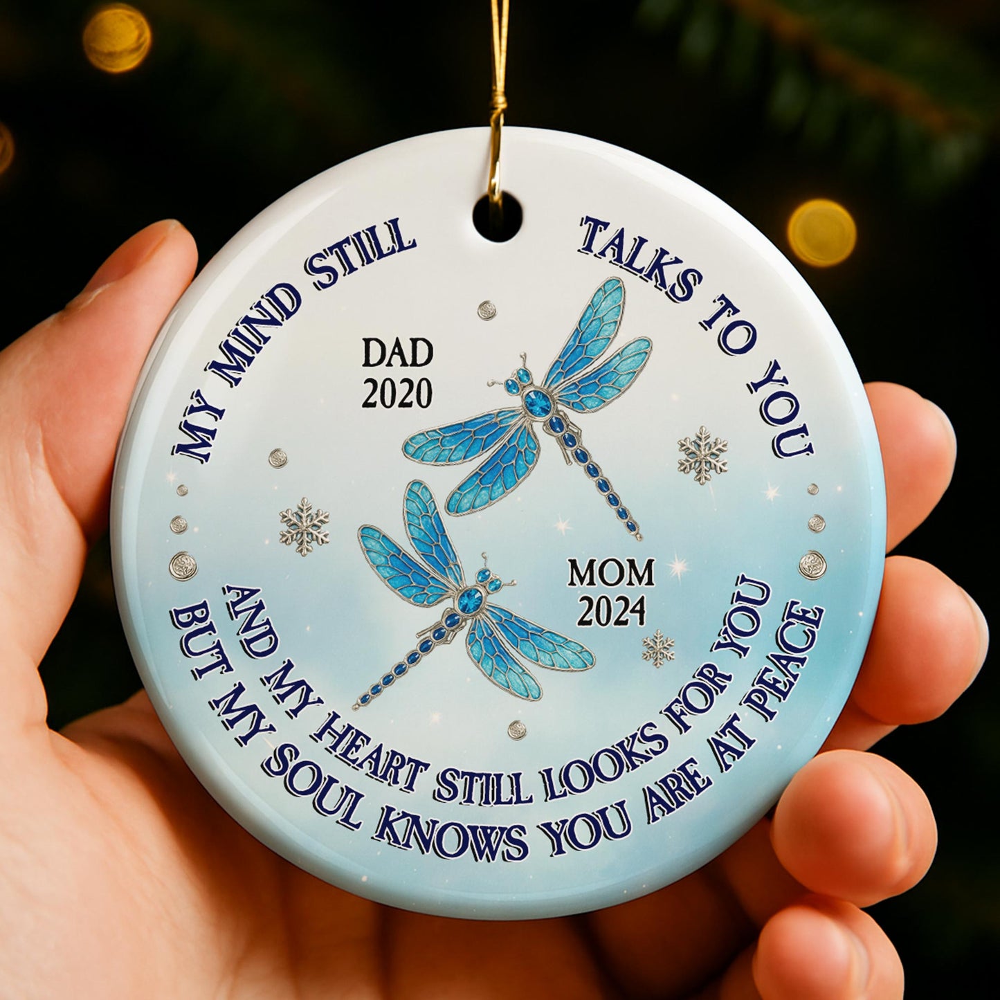My Mind Still Talks To You, Dragonfly Snowflake Ornament