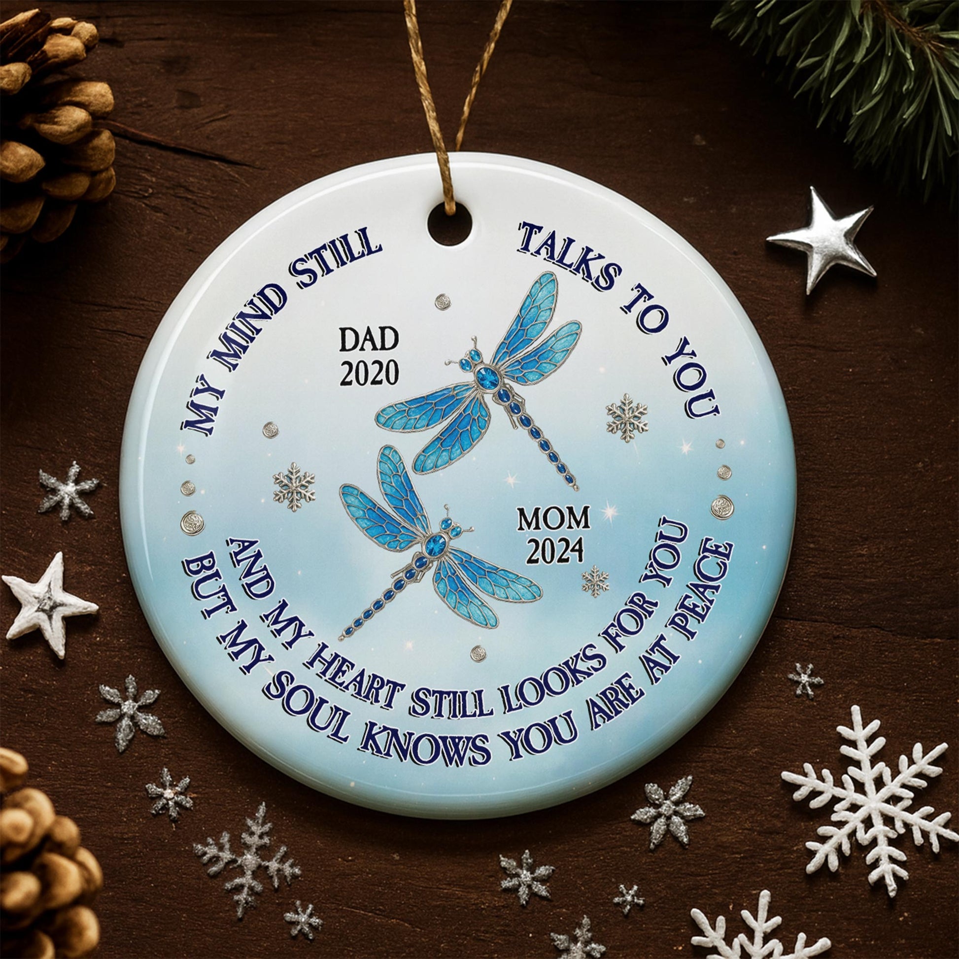 My Mind Still Talks To You, Dragonfly Snowflake Ornament