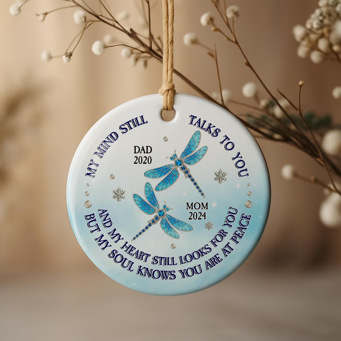 My Mind Still Talks To You, Dragonfly Snowflake Ornament
