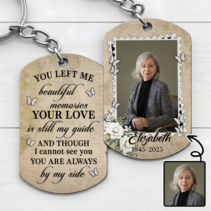 You Left Me Beautiful Memories, Flowers and Butterflies Keychain