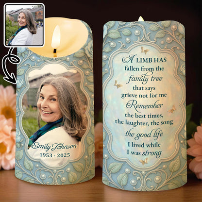 A Limb Has Fallen From The Family Tree, Remember The Best Times