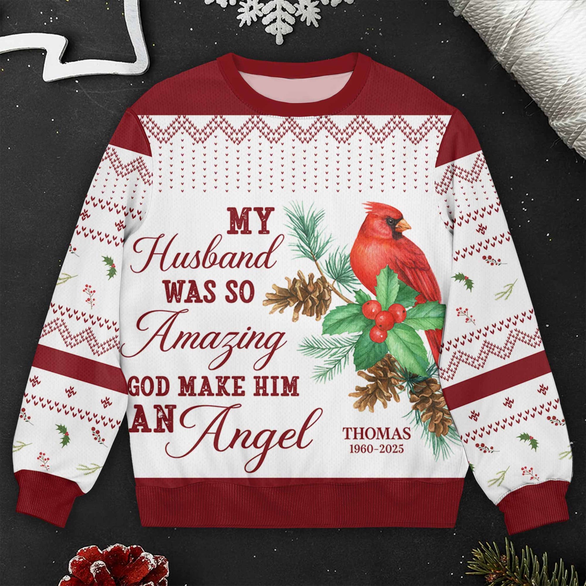 My Husband Was So Amazing God Make Him An Angel, Cardinal And Pine Cones
