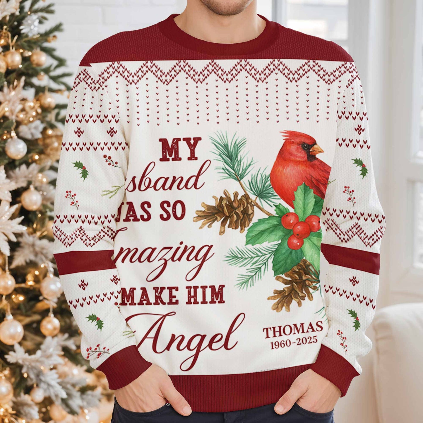 My Husband Was So Amazing God Make Him An Angel, Cardinal And Pine Cones