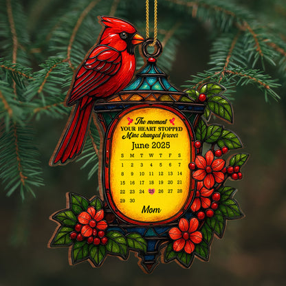 The Moment Your Heart Stopped, Mine Changed Forever Cardinal Ornament
