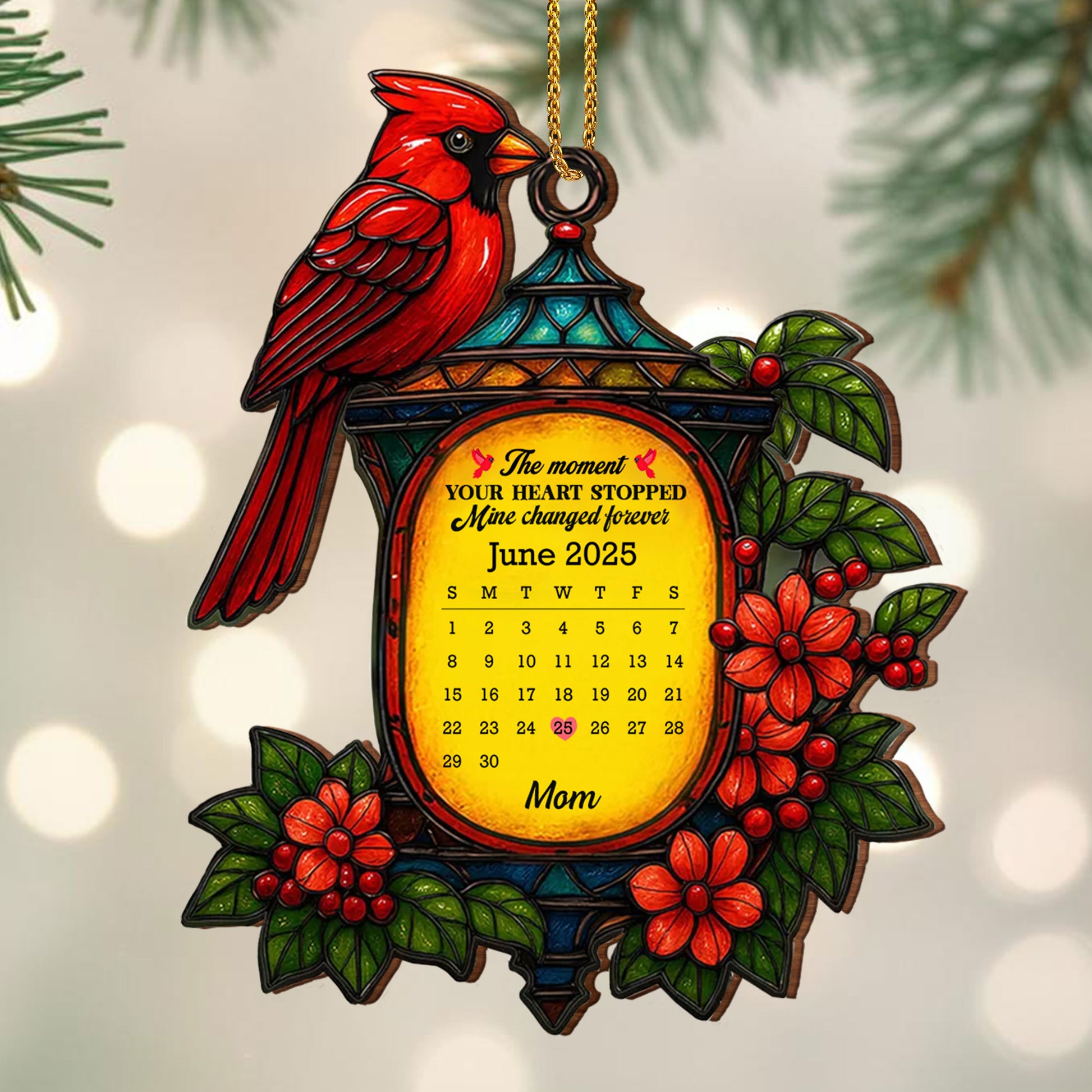 The Moment Your Heart Stopped, Mine Changed Forever Cardinal Ornament