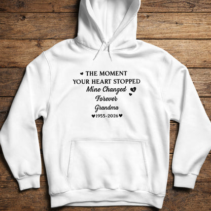 The Moment Your Heart Stopped Mine Changed Forever Grandma Memorial Hearts - Personalized Custom Unisex T-shirt, Hoodie - HME348_WBAS